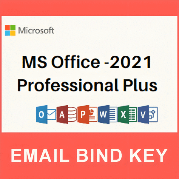 Microsoft Office Professional Plus 2021 - Email Bind Key, 1 PC, Lifetime Fast 2-Hour Delivery (Email + WhatsApp)